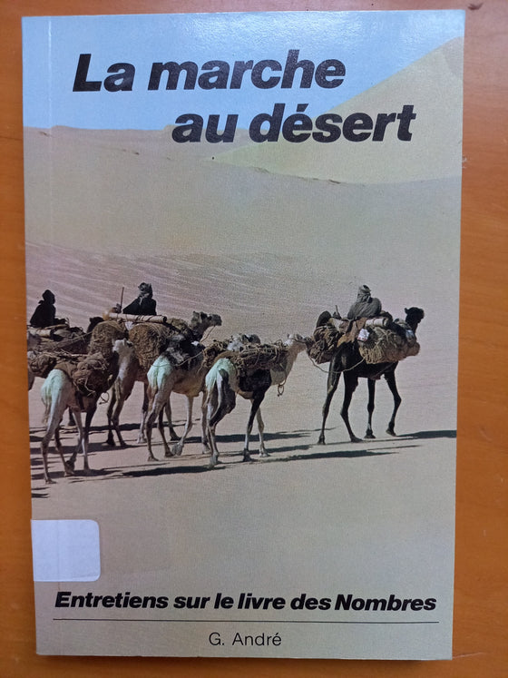 La marche au désert