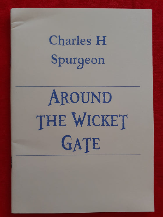 Around the wicket gate
