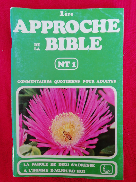 1ère approche de la Bible NT1
