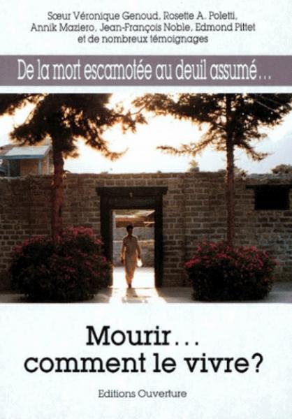 Mourir... comment le vivre ? – ChezCarpus.com