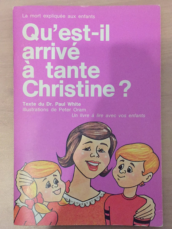 Qu’est-il arrivé à Tante Christine