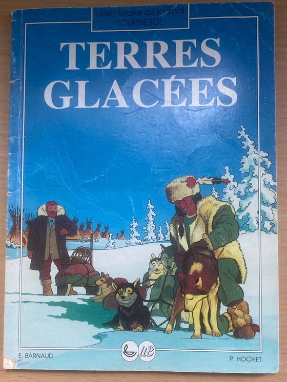 Terres glacées [BARNAUD & HOCHET]