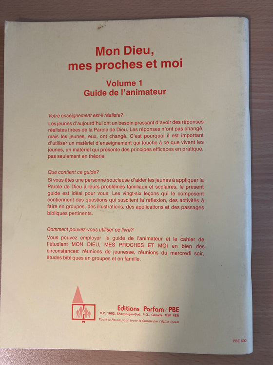 Mon Dieu, mes proches et moi vol.1 guide de l'animateur (surligné et annoté)