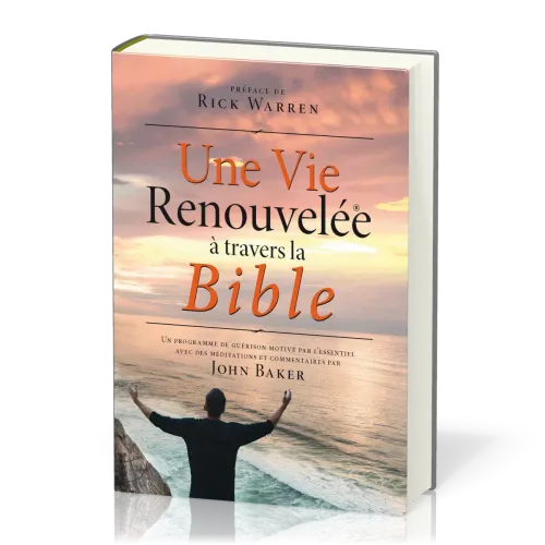 Une Vie Renouvelée à travers la Bible