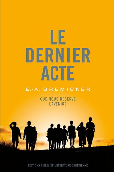 Le dernier acte