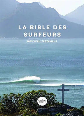 La Bible des surfeurs, Nouveau Testament Parole de Vie, broché, couverture illustrée