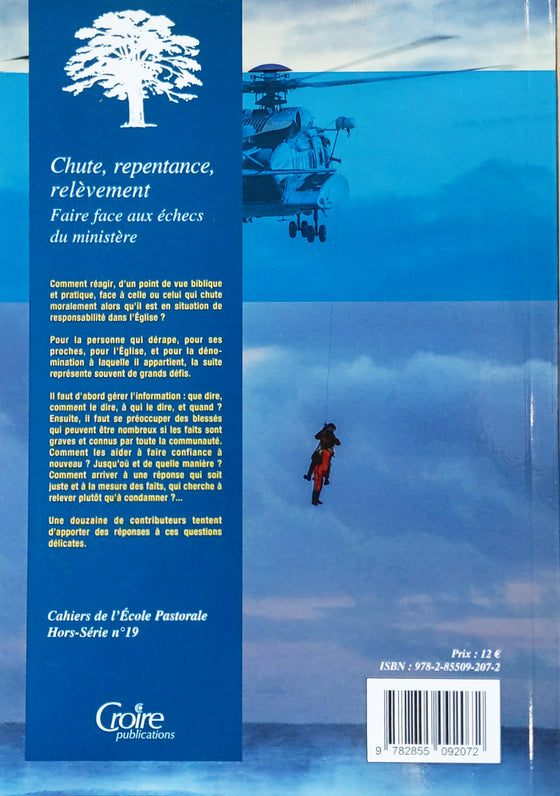 Les cahiers de l'école pastorale - Hors-série - 19 : Chute, repentance, relèvement