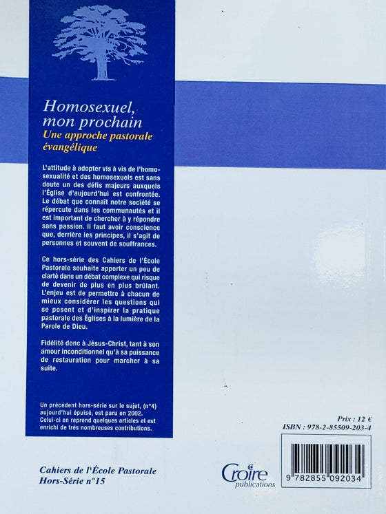Les cahiers de l'école pastorale - Hors-série - 15 : Homosexuel, mon prochain