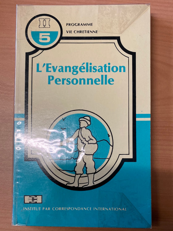 L'Evangélisation personnelle