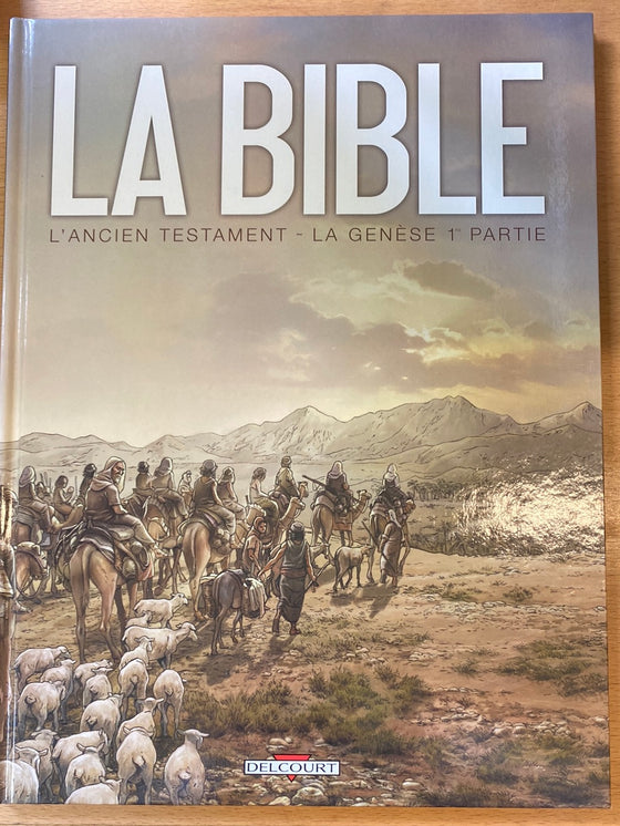 La Bible: L'Ancien Testament - La Genèse 1ère partie