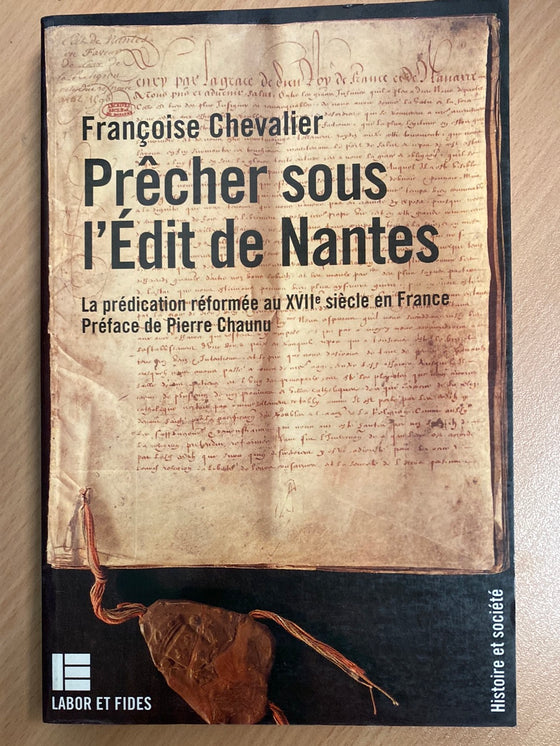 Prêcher sous l'Edit de Nantes