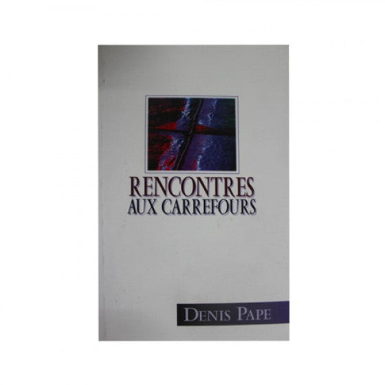 Rencontres aux carrefours