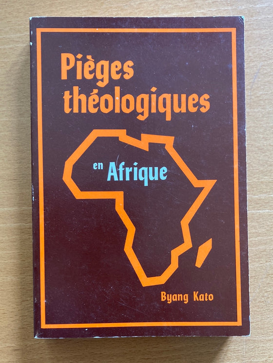 Pièges théologiques en Afrique