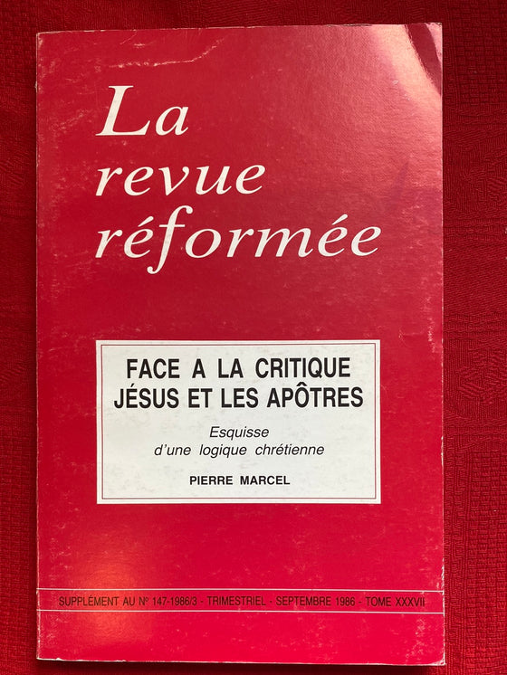 La Revue réformée- Supplément #147 septembre 1986