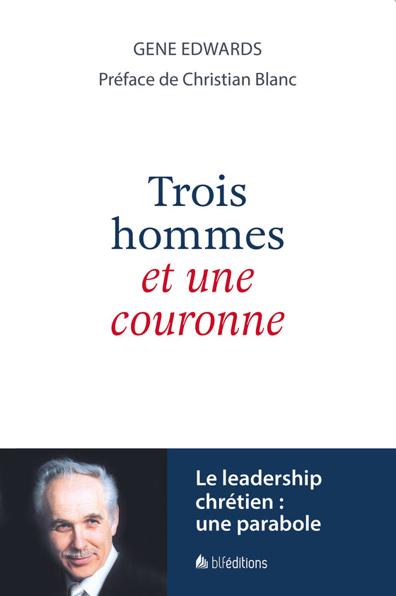 Trois hommes et une couronne