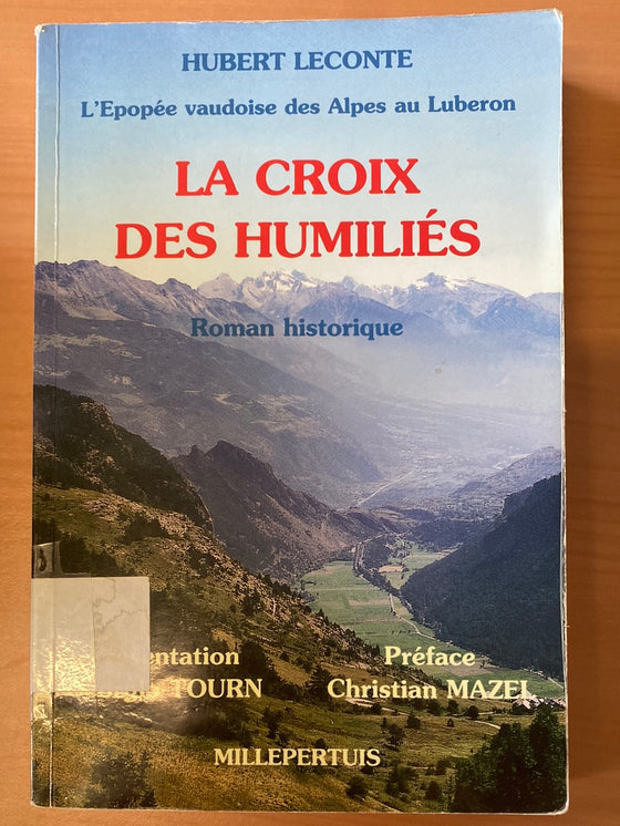 La croix des humiliés (reliure fragile)