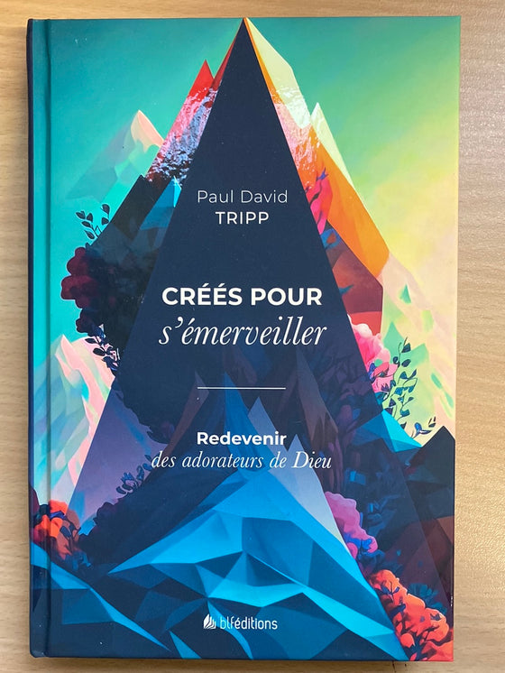 Créés pour s'émerveiller