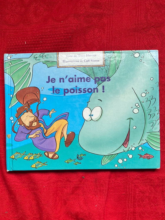 Je n'aime pas le poisson!