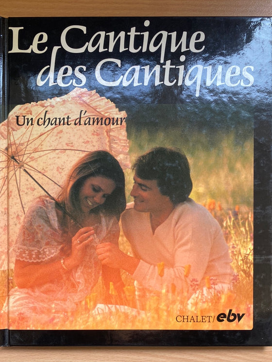 Le Cantique des Cantiques [EBV]