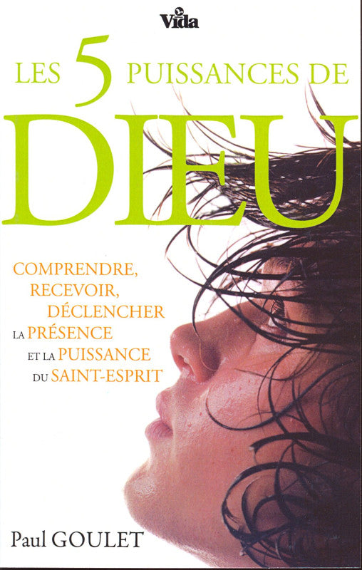 Les cinq (5) puissances de Dieu