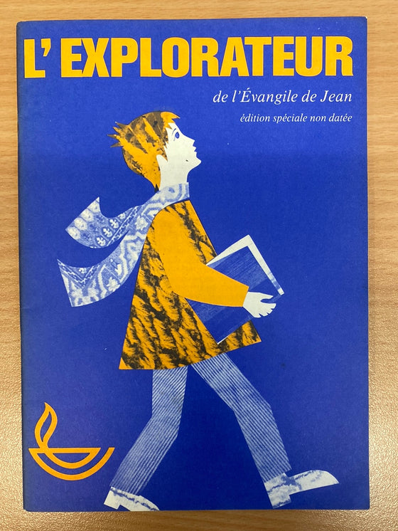 L'explorateur de l'Evangile de Jean