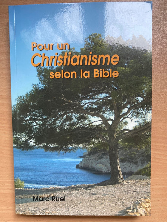 Pour un Christianisme selon la Bible