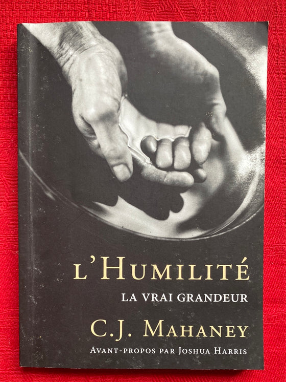 L'humilité: la vraie grandeur