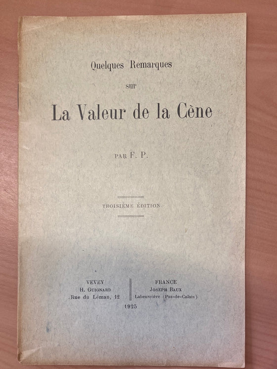 Quelques remarques sur la valeur de la Cène (brochure)