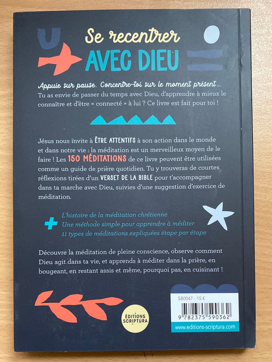 Appuie sur pause: 5 minutes pour méditer & se recentrer avec Dieu