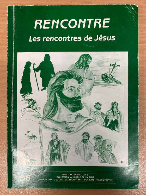 Rencontre: les rencontres de Jésus