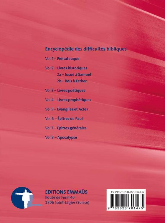 Encyclopédie des difficultés bibliques. Volume 4. Livres prophétiques