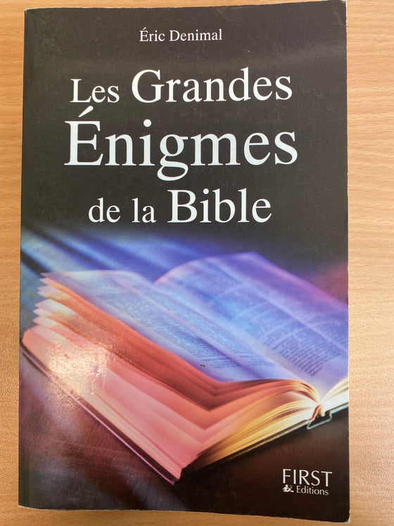 Les Grandes Énigmes de la Bible