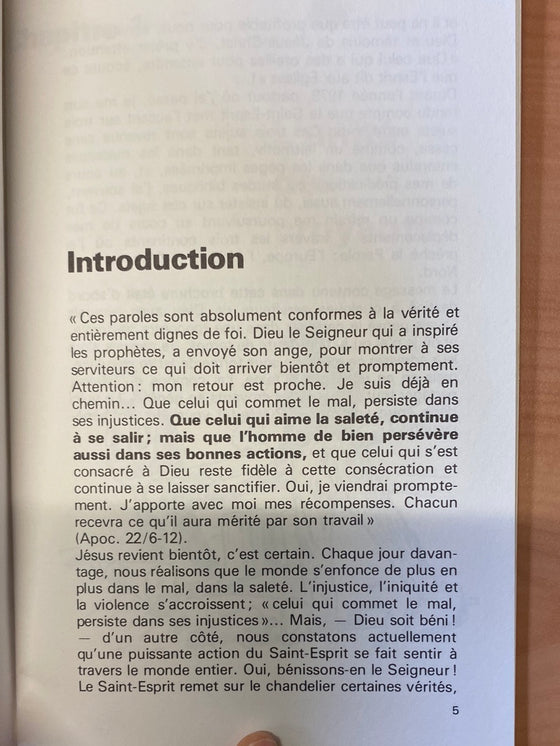 Que celui qui est capable d'écouter prête attention à ce que l'Esprit dit aux Eglises...