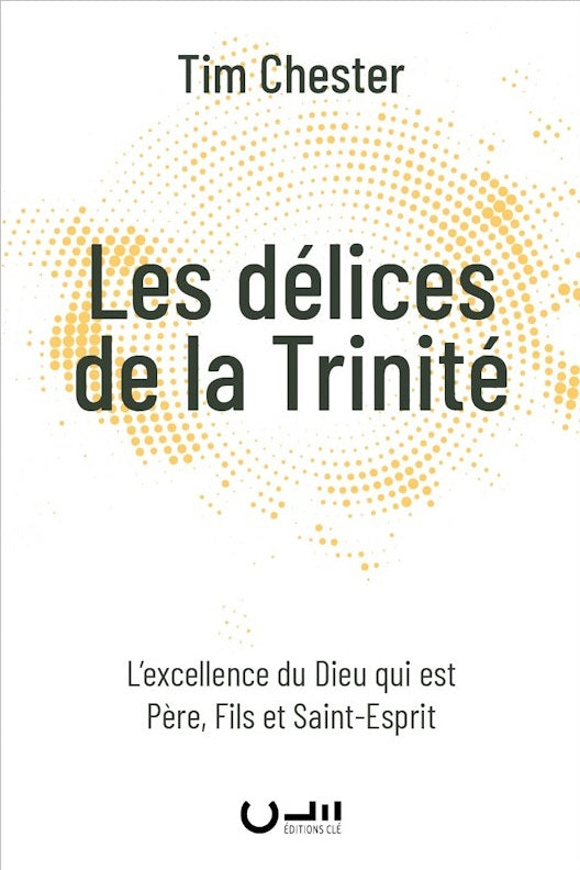 Les délices de la Trinité