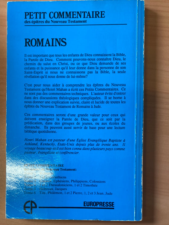 Petit commentaire des épîtres du Nouveau Testament vol.1 Romains