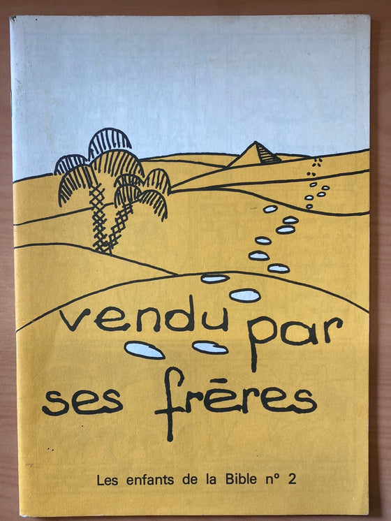 Les enfants de la Bible n°2: Vendu par ses frères