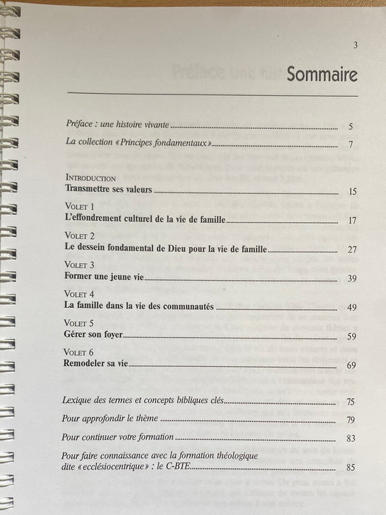 Transmettre ses valeurs: principes fondamentaux de la vie familiale