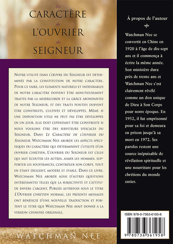 Le caractère de l'ouvrier du Seigneur