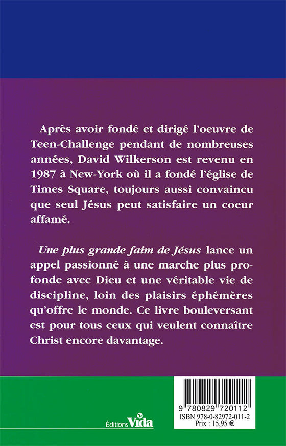 Une plus grande faim de Jésus