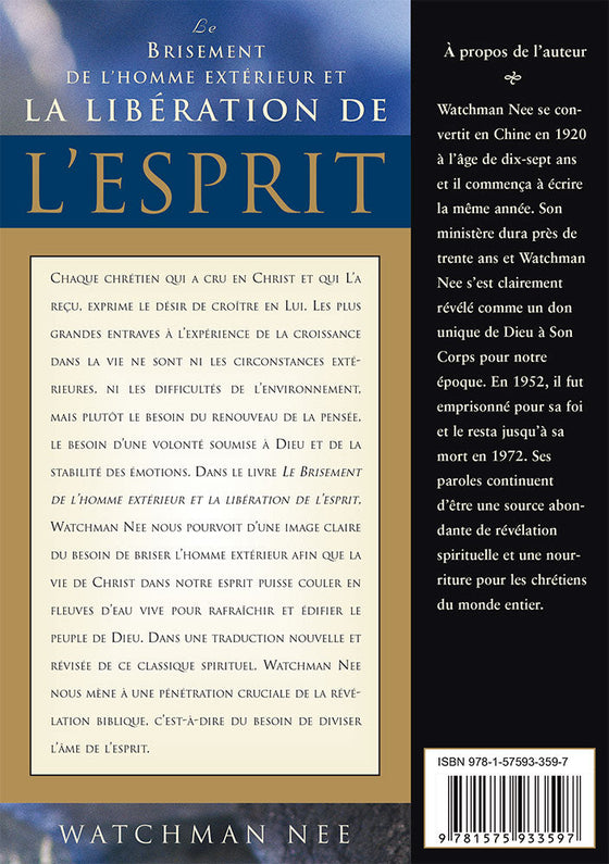 Le brisement de l'homme extérieur et la libération de l'Esprit
