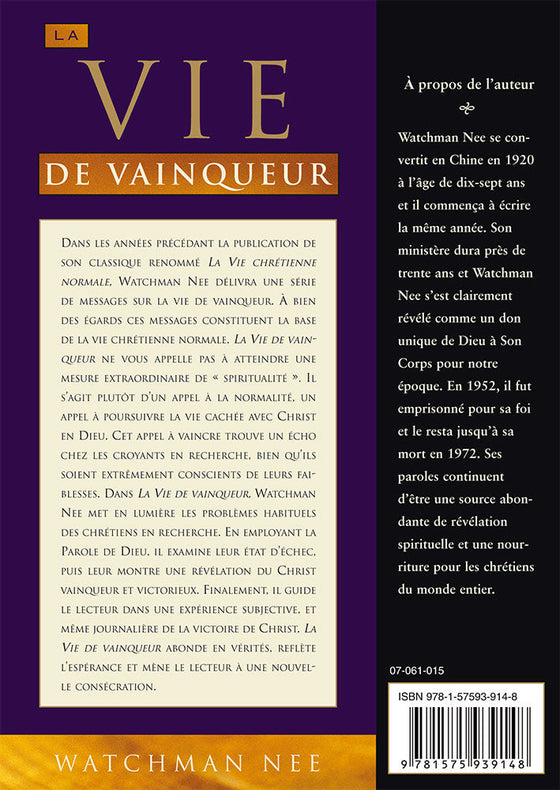 La vie de vainqueur, La base de la vie chrétienne normale