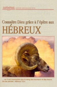 Connaître Dieu grâce à l'épître aux Hébreux