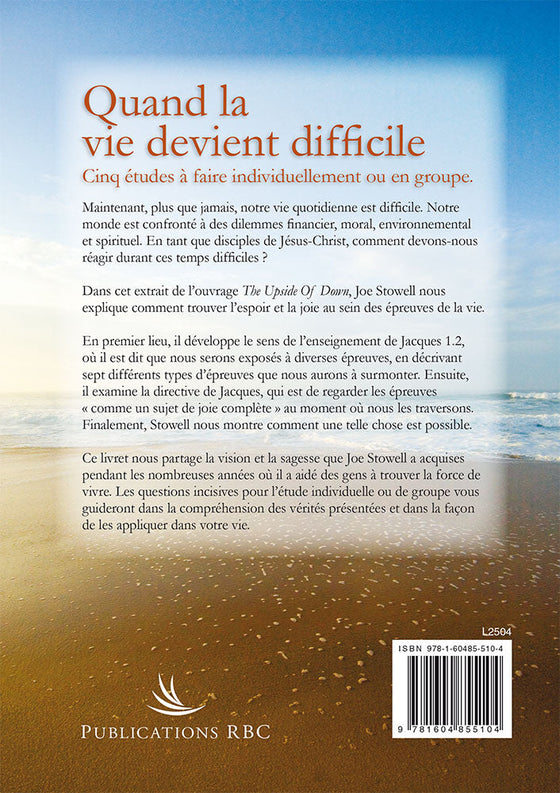 Quand la vie devient difficile