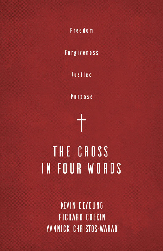 The Cross in Four Words