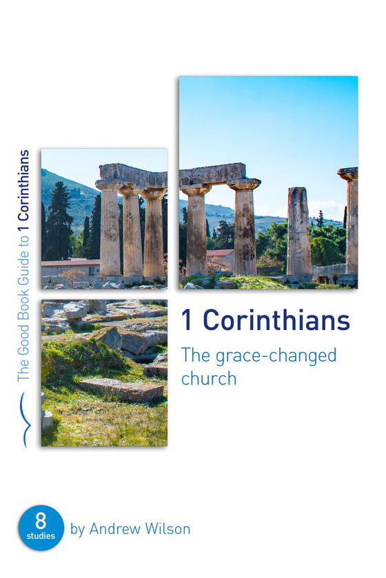 1 Corinthians - The grace changed church