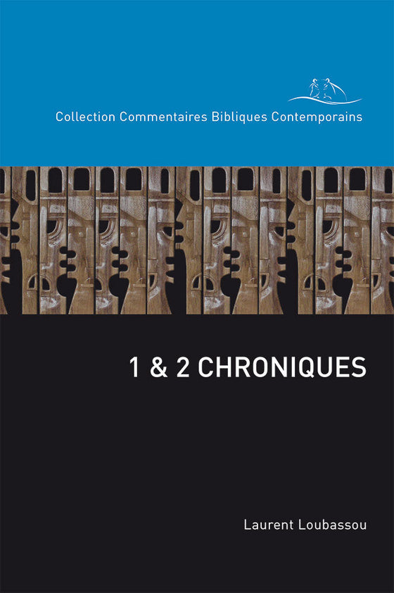 1 et 2 Chroniques. Commentaire biblique