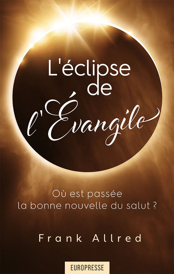 L'Éclipse de l'Évangile