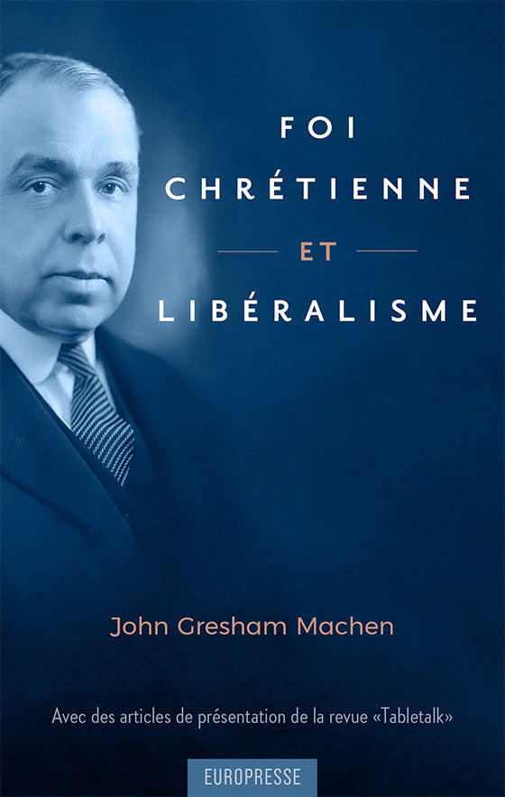 Foi Chrétienne et Libéralisme