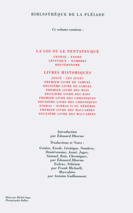 La Bible de la Pléiade. Ancien Testament. Tome 1