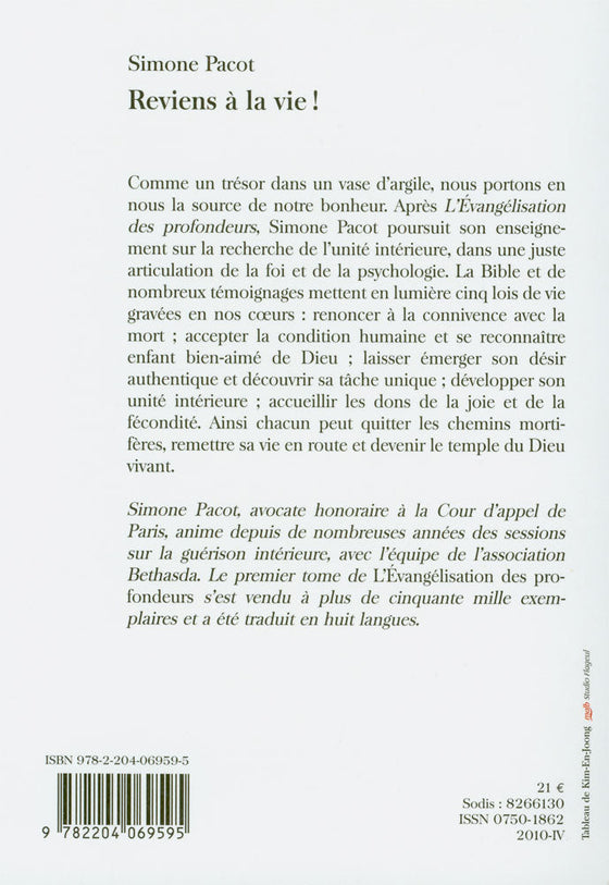 Reviens à la vie !